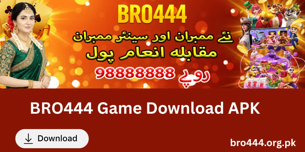 BRO444 Game Download APK